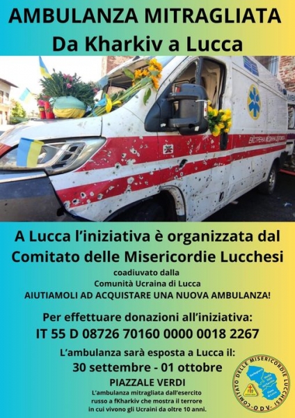 A LUCCA  ARRIVA UN'AMBULANZA MITRAGLIATA IN UCRAINA